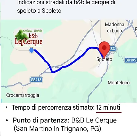 Bed & Breakfast Le Cerque Spoleto